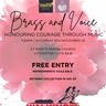 Brass & Voice - honouring courage through music